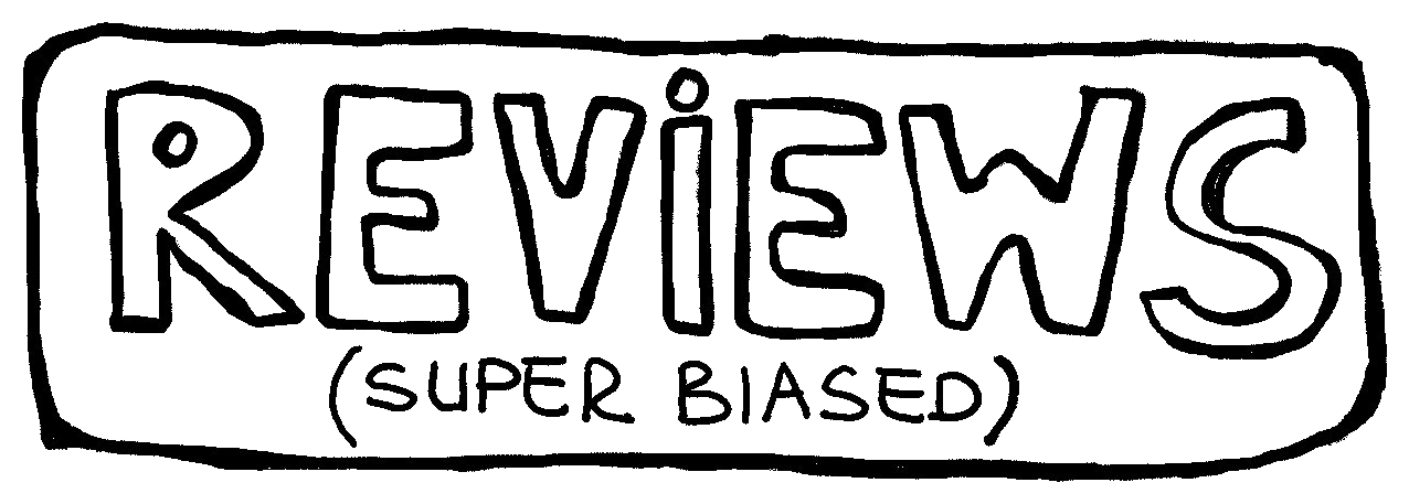 Super Biased Reviews